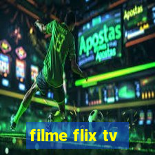 filme flix tv